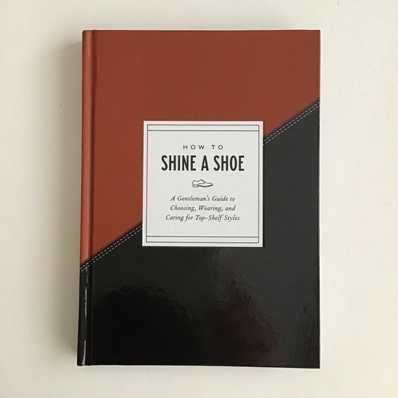 NEW How to Shine a Shoe Gentleman's Pocket Guide Book Top Shelf Shoe Brand Guide - Picture 9 of 10